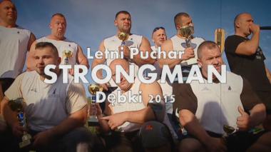 Letni Puchar Strongman Dębki 2015