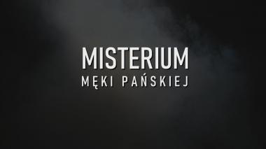 Misterium Męki Pańskiej