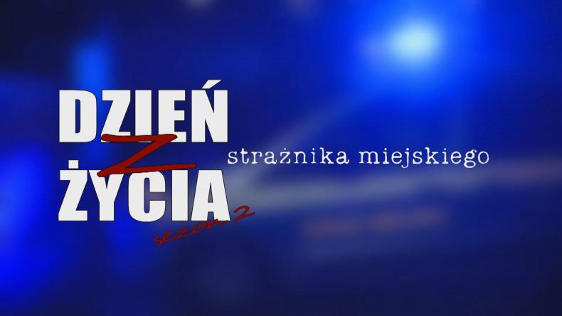 Dzień z życia strażnika miejskiego