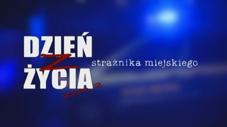 Dzień z życia strażnika miejskiego